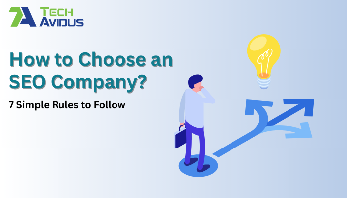 How to Choose an SEO Company 7 Simple Rules to Follow Diagram